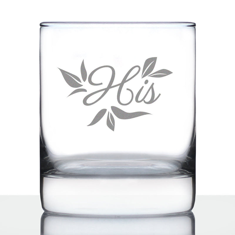 His Old Fashioned Rocks Glass