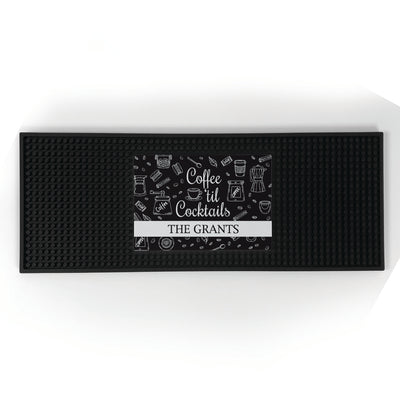 Personalized Coffee 'til Cocktails Bar Mat